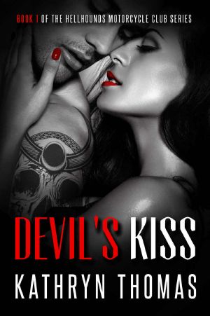 [Hellhounds Motorcycle Club 01] • Devil's Kiss